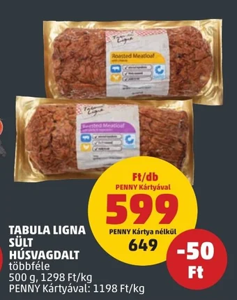 PENNY TABULA LIGNA SÜLT HÚSVAGDALT 500 g ajánlat