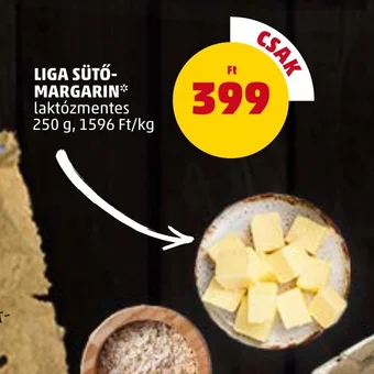 PENNY LIGA SÜTŐ-MARGARIN 250 g ajánlat