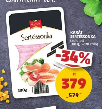 PENNY KARÁT SERTÉSSONKA 100 g ajánlat