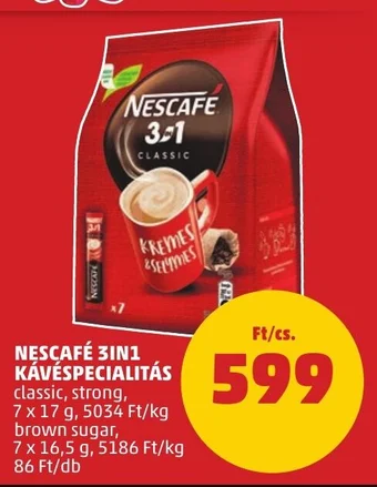 PENNY NESCAFÉ 3IN1 KÁVÉSPECIALITÁS 7 x 17 / 7 x 16,5 g ajánlat