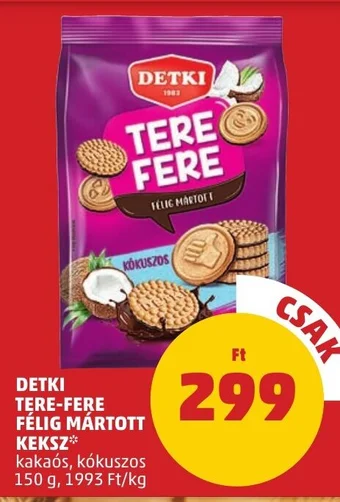 PENNY DETKI TERE-FERE FÉLIG MÁRTOTT KEKSZ 150 g ajánlat