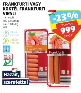 ALDI FRANKFURTI VAGY KOKTÉL FRANKFURTI VIRSLI 400 g ajánlat