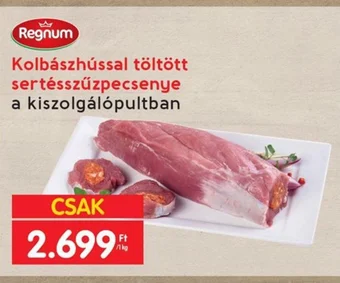 Interspar Regnum Kolbászhússal töltött sertésszűzpecsenye 1 kg ajánlat