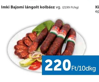 PRIVÁT Imki Bajomi lángolt kolbász 10dkg ajánlat