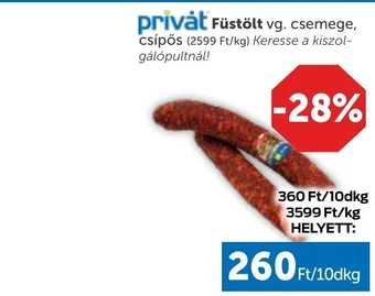 PRIVÁT privat Füstölt 10dkg ajánlat
