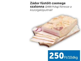 PRIVÁT Zádor füstölt csemege szalonna 10dkg ajánlat