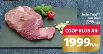 Coop Sertés Tarja 1 kg ajánlat