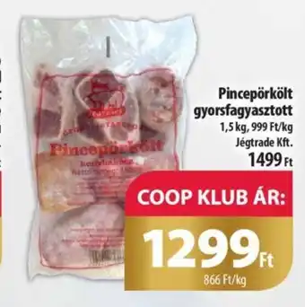 Coop Pincepörkölt gyorsfagyasztott 1,5 kg ajánlat