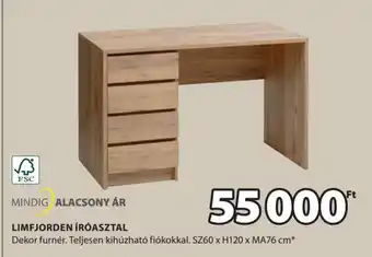 JYSK MINDIG ALACSONY ÁR LIMFJORDEN ÍRÓASZTAL 1 db ajánlat