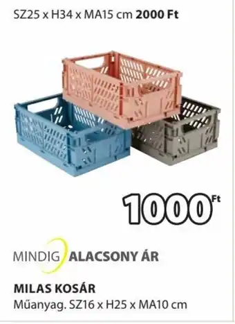 JYSK MILAS KOSÁR 1 db ajánlat