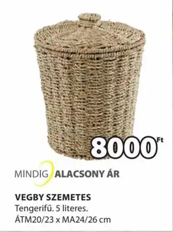 JYSK VEGBY SZEMETES 1 db ajánlat