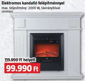 Bauhaus Elektromos kandalló felépítménnyel ajánlat