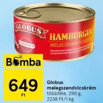 Tesco Globus melegszendvicskrém 290 g ajánlat