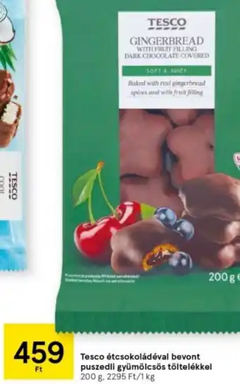Tesco Tesco étcsokoládéval bevont puszedli gyümölcsös töltelékkel 200 g ajánlat