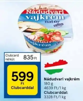 Tesco Nádudvari vajkrém 180g ajánlat