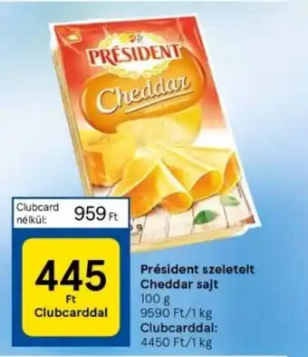 Tesco Président szeletelt Cheddar sajt 100 g ajánlat