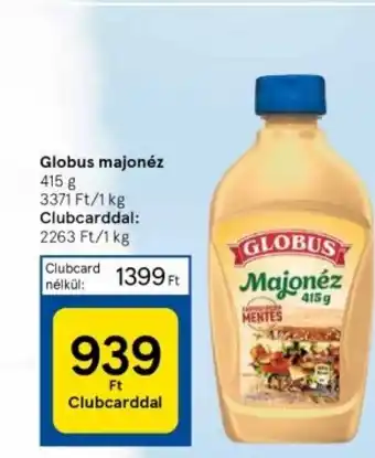Tesco Globus majonéz 415 g ajánlat