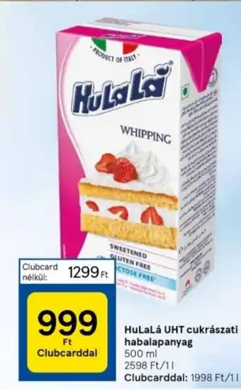 Tesco HuLaLá UHT cukrászati habalapanyag 500ml ajánlat