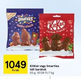 Tesco KitKat vagy Smarties téli barátok 65g ajánlat