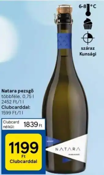 Tesco Natara pezsgő 0,75l ajánlat