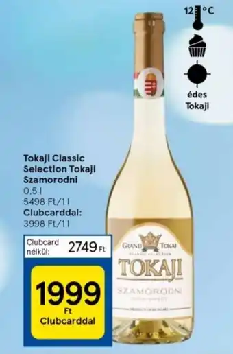 Tesco Tokaji Classic Selection Tokaji Szamorodni 0,5l ajánlat