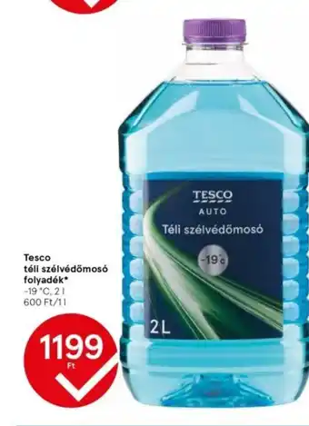 Tesco Tesco téli szélvédőmosó folyadék ajánlat
