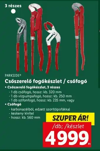 Lidl PARKSIDE Csőszerelő fogókészlet / csőfogó 1 db / 1 készlet ajánlat