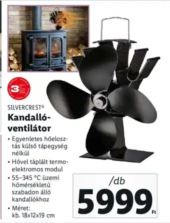 Lidl SILVERCREST Kandalló- ventilátor 1 db ajánlat