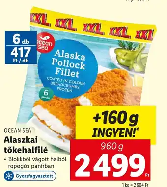 Lidl OCEAN SEA Alaszkai tőkehalfilé 960 g ajánlat