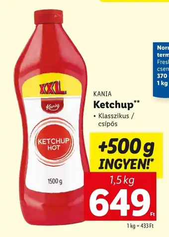 Lidl KANIA Ketchup 1,5 kg ajánlat