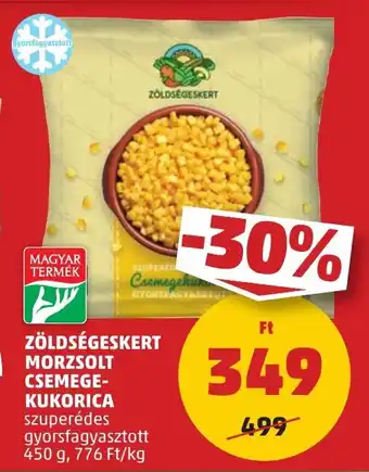 PENNY ZÖLDSÉGESKERT MORZSOLT CSEMEGE-KUKORICA 450 g ajánlat