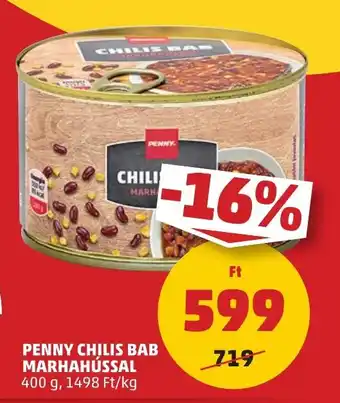 PENNY PENNY CHILIS BAB MARHAHÚSSAL 400 g ajánlat