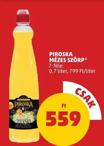 PENNY PIROSKA MÉZES SZÖRP 0,7 l ajánlat