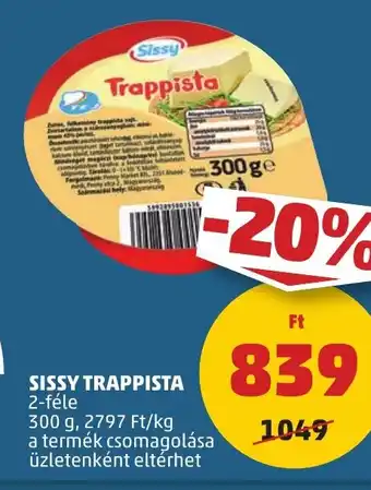 PENNY SISSY TRAPPISTA 300 g ajánlat