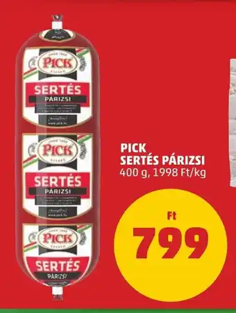 PENNY PICK SERTÉS PÁRIZSI 400 g ajánlat
