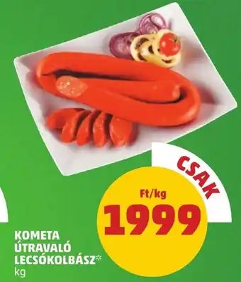 PENNY KOMETA ÚTRAVALÓ LECSÓKOLBÁSZ 1 kg ajánlat