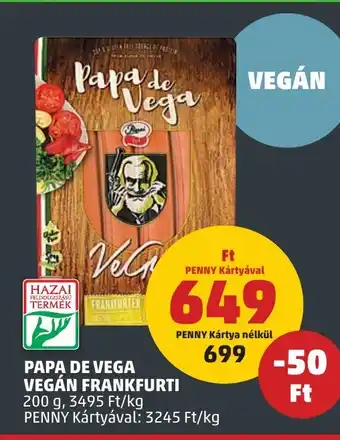 PENNY PAPA DE VEGA VEGÁN FRANKFURTI 200 g ajánlat