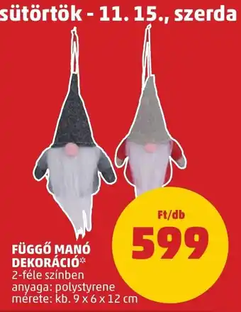 PENNY FÜGGŐ MANÓ DEKORÁCIÓ 1 db ajánlat