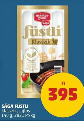 PENNY SÁGA FÜSTLI 140 g ajánlat