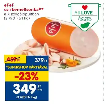 Spar eFeF csirkemellsonka 10 dkg ajánlat