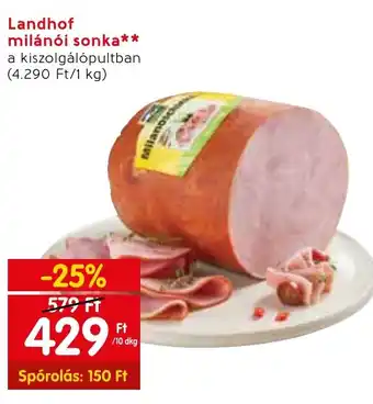 Spar Landhof milánói sonka 10 dkg ajánlat