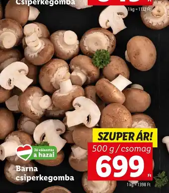 Lidl Barna csiperkegomba 500g ajánlat