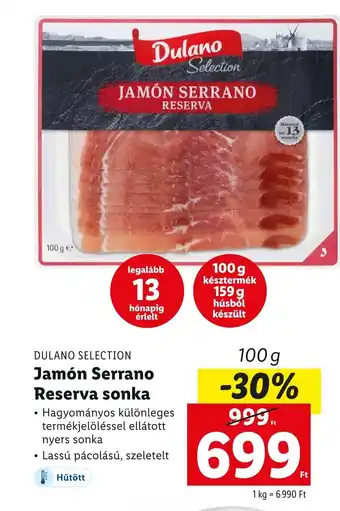 Lidl DULANO SELECTION Jamón Serrano Reserva sonka 100g ajánlat