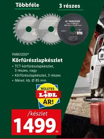 Lidl PARKSIDE Körfűrészlapkészlet ajánlat
