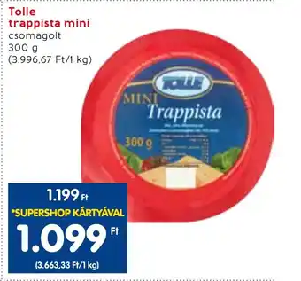 Spar Tolle trappista mini 300g ajánlat