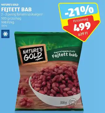 ALDI NATURE'S GOLD FEJTETT BAB 500 g ajánlat