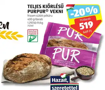 ALDI TELJES KIŐRLÉSŰ PURPUR VEKNI 400 g ajánlat