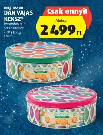 ALDI FINEST BAKERY DÁN VAJAS KEKSZ 500 g ajánlat