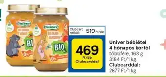 Univer bébiétel 4 hónapos kortól 163g