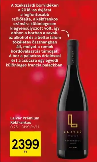 Tesco Lajvér Prémium Kékfrankos 0,75l ajánlat